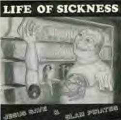 Jesus Save : Life of Sickness